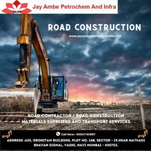 Best Road Construction Companies In Navi Mumbai | Jay Ambe Petrochem And Infra